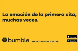 Bumble celebra el amor del bueno con una nueva campaña